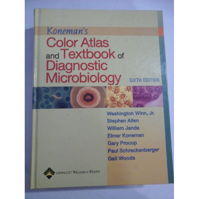 Koneman's Color Atlas and Textbook of Diagnostic Microbiology (microbiologie) Koneman's Color Atlas and Textbook of Diagnostic Microbiology (microbiologie)